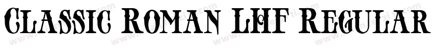 Classic Roman LHF Regular字体转换